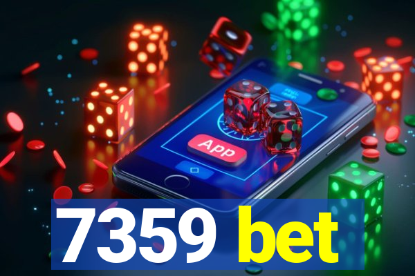 7359 bet